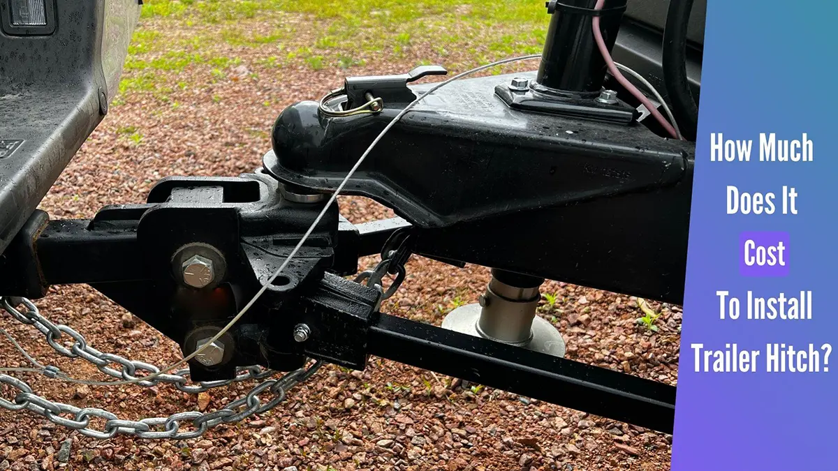 How Much To Install a Hitch